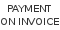 Payment on invoice Payment on invoice